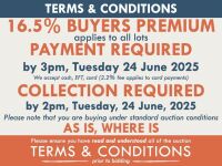 TERMS AND CONDITIONS: 16.5% BUYERS PREMIUM APPLIES TO ALL AUCTION LOTS UNLESS ADVISED (An additional 1.65% fee applies to online bidders) | PAYMENT REQUIRED by 3pm, Monday, June 23, 2025 - We accept cash, EFT, card (2.2% fee applies to card payments) | CO