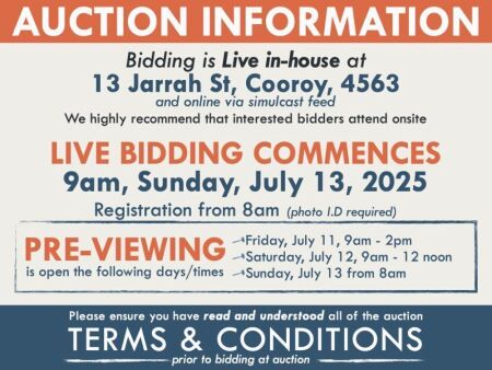 AUCTION INFORMATION: Bidding is live at 13 Jarrah St, Cooroy, 4563 & online via web feed (simulcast) - It is recommended that interested bidders attend the auction onsite | BIDDING COMMENCES: 9am, Sunday, July 13 2025, Registration from 8am (photo I.D req