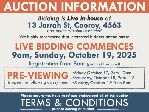 AUCTION INFORMATION: Bidding is live at 13 Jarrah St, Cooroy, 4563 & online via web feed (simulcast) - It is recommended that interested bidders attend the auction onsite | BIDDING COMMENCES: 9am, Sunday, October 19, 2025, Registration from 8am (photo I.D