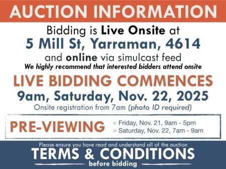 AUCTION INFORMATION: Bidding is ONSITE at 5 MILL ST, YARRAMAN, 4614 & online via web feed (simulcast) - It is recommended that interested bidders attend the auction onsite | BIDDING COMMENCES: 9am, Saturday, November 22, 2025, Registration from 7am (photo
