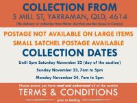 No Postage Available Collection only from 5 Mill St Yarraman