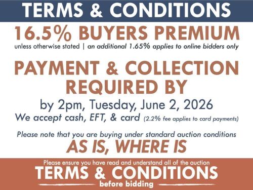 TERMS & CONDITIONS - ADDITIONAL FEES Buyers premium - 16.5% (inc) unless otherwise stated Online bidding fee - 1.65% (inc) PAYMENT & COLLECTION Deadline: 2pm, Tuesday 02/06/2026 Payment methods: Cash, EFT, Card (2.2% fee on card payments) For collection