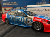 2007 Ford Falcon BF XR8 #25 Jason Bright - Britek Motorsport ATCC - 1102/1200 - Classic Car - 18301 - Car & Certificate Signed Jason Bright - 2
