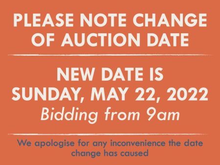 PLEASE NOTE NEW AUCTION DATE - MAY 22, 2022