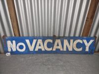 VACANCY METAL SIGN - DOUBLE SIDED. 1200 X 250 - CONDITION FAIR - 2