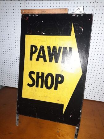 VINTAGE 'PAWN SHOP TWO SIDED FOLD OUT STREET SIGNAGE - 450 X 800 HIGH - CONDITION FAIR