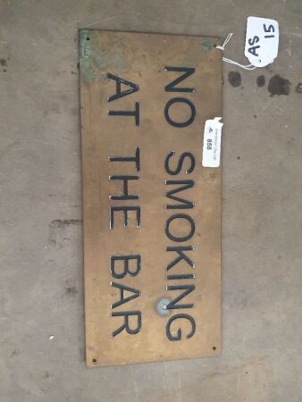 VINTAGE INCISED BRASS - NO SMOKING AT THE BAR SIGN