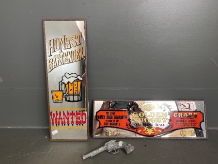 Honest Bartender Wanted mirror sign, Golden Nugget Gambling mirror sign and vintage "Raider" cap gun