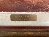 The Lucky Country - Oil on Canvas - Signed Donald A Brown 7/96 - 3