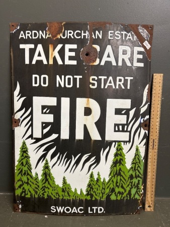 Ardnercurchen Estate (Scot.) -Take Care Do Not Start Fire- Enamel Sign