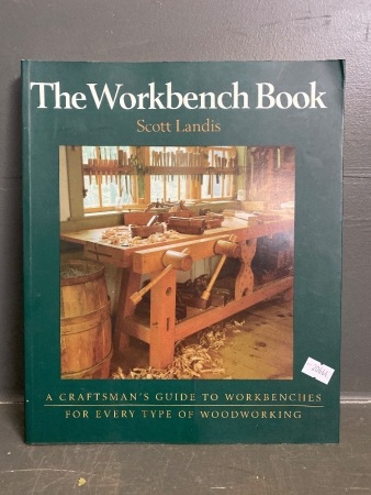 The Workbench Book by Scott Landis