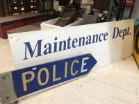 Maintenance Dept & Police Arrow Signs