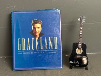 Graceland - The Living Legacy of Elvis Presley Hardcover Book and Model Guitar 