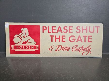 Holden - Shut The Gate- tin sign