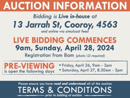 AUCTION INFORMATION: Bidding is live at 13 Jarrah St, Cooroy, 4563 & online via web feed (simulcast) - It is recommended that interested bidders attend the auction onsite | BIDDING COMMENCES: 9am, Sunday, April 28, 2024, Registration from 8am (photo I.D r