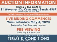 AUCTION INFORMATION: Bidding is live at 11 Wavecrest Drive, Castaways Beach, 457 & online via web feed (simulcast) - It is recommended that interested bidders attend the auction onsite | BIDDING COMMENCES: 9am, Saturday, May 4, 2024, Registration from 8am