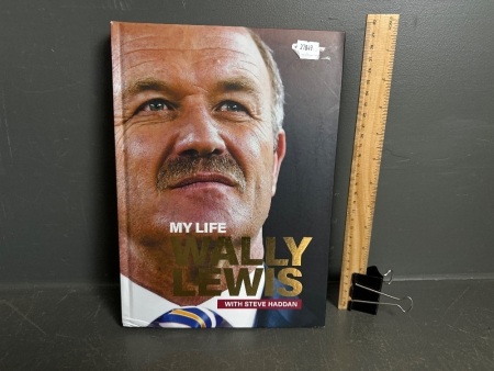 Signed Wally Lewis Autobiography - My Life